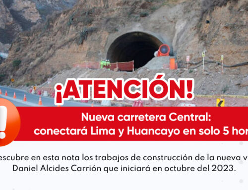 Nueva Carretera Central conectará Lima y Huancayo en 5 horas
