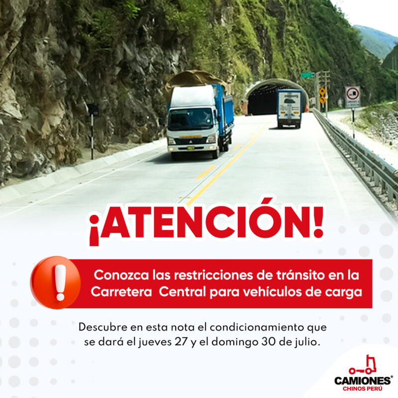Conoce las restricciones en la Carretera Central durante fiestas ...